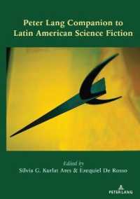 Peter Lang Companion to Latin American Science Fiction （2021. XIV, 378 S. 254 mm）