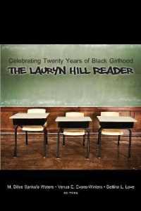 Celebrating Twenty Years of Black Girlhood : The Lauryn Hill Reader (Urban Girls .2) （2018. XIV, 332 S. 1 Abb. 225 mm）