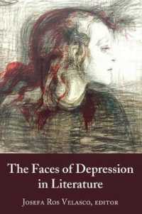 The Faces of Depression in Literature （2020. XXIV, 234 S. 225 mm）