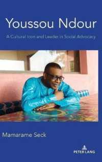 Youssou Ndour : A Cultural Icon and Leader in Social Advocacy （2020. XX, 158 S. 10 Abb. 225 mm）