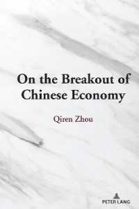 On the Breakout of Chinese Economy （2022. XII, 224 S. 225 mm）