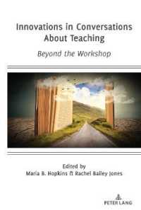 Innovations in Conversations About Teaching : Beyond the Workshop （2021. X, 240 S. 15 Abb. 225 mm）