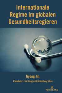 Internationale Regime im globalen Gesundheitsregieren （2024. X, 320 S. 17 Abb. 225 mm）