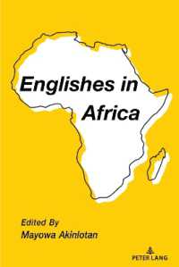 Englishes in Africa （2023. X, 178 S. 18 Abb. 225 mm）