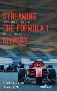 Streaming the Formula 1 Rivalry : Sport and the Media in the Platform Age (Communication, Sport, and Society)