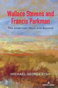 Wallace Stevens and Francis Parkman : The American West and Beyond