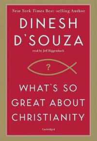 What's So Great about Christianity