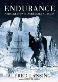 Endurance : Shackleton's Incredible Voyage （Library）