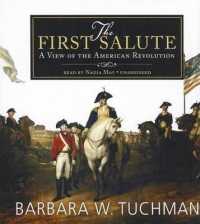 The First Salute : A View of the American Revolution