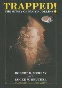 Trapped! : The Story of Floyd Collins （Library）