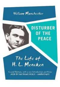 Disturber of the Peace : The Life of H.L. Mencken （2ND）