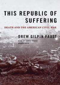 This Republic of Suffering : Death and the American Civil War