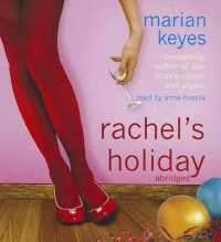Rachel's Holiday (Walsh Family)