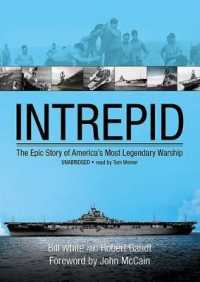 Intrepid : The Epic Story of America's Most Legendary Warship