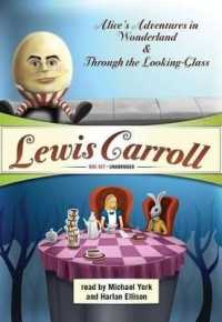 Lewis Carroll Box Set : Alice's Adventures in Wonderland and through the Looking-Glass