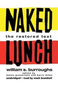 Naked Lunch : The Restored Text