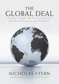The Global Deal : Climate Change and the Creation of a New Era of Progress and Prosperity （Library）