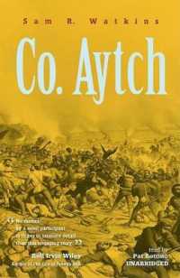 Co. Aytch : A Sideshow of the Big Show （Library）