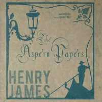 The Aspern Papers Lib/E （Library）