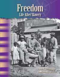 Freedom : Life after Slavery (Social Studies: Informational Text)
