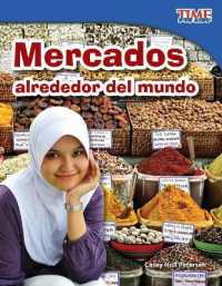 Mercados alrededor del mundo (Time for Kids®: Informational Text) （2ND）