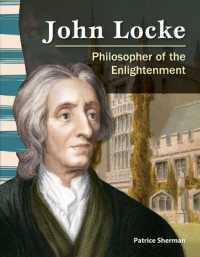 John Locke : Philosopher of the Enlightenment (Social Studies: Informational Text)