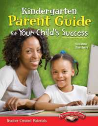 Kindergarten Parent Guide for Your Child's Success (Parent Guide)