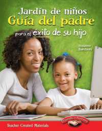 Jardín de niños : Guía del padre para el éxito de su hijo (Parent Guide)