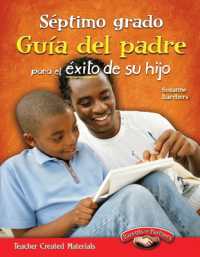Septimo grado : Guía del padre para el éxito de su hijo (Parent Guide)