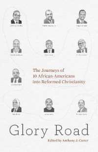 Glory Road : The Journeys of 10 African-americans into Reformed Christianity -- Paperback / softback