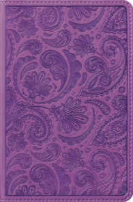 Holy Bible : English Standard Version, Trutone, Purple, Paisley Design （LEA CPT）
