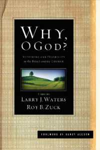 Why, O God? : Suffering and Disability in the Bible and the Church