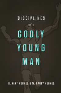 Disciplines of a Godly Young Man