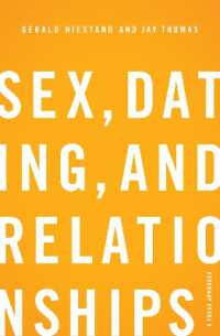 Sex, Dating, and Relationships : A Fresh Approach
