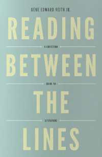 Reading between the Lines : A Christian Guide to Literature
