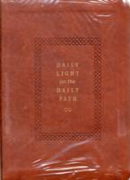Daily Light on the Daily Path : The Classic Devotional Book for Every Morning and Evening in the Very Words of Scripture （LEA REP）