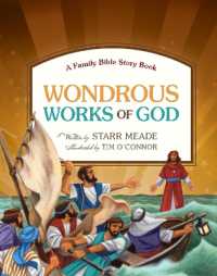 Wondrous Works of God : A Family Bible Story Book