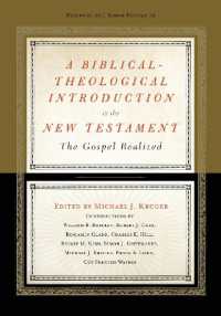 A Biblical-Theological Introduction to the New Testament : The Gospel Realized