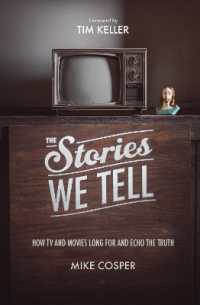 The Stories We Tell (Cultural Renewal)