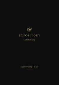 ESV Expository Commentary : Deuteronomy-Ruth (Volume 2) (Esv Expository Commentary)