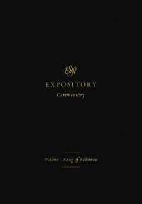 ESV Expository Commentary : Psalms-Song of Solomon (Volume 5) (Esv Expository Commentary)