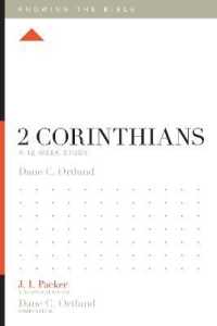 2 Corinthians : A 12-Week Study (Knowing the Bible)