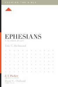 Ephesians : A 12-Week Study (Knowing the Bible)
