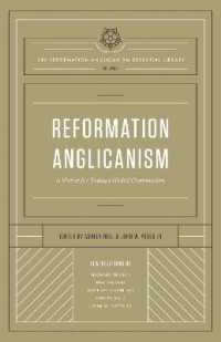 Reformation Anglicanism : A Vision for Today's Global Communion (The Reformation Anglicanism Essential Library, Volume 1) (The Reformation Anglicanism Essential Library)