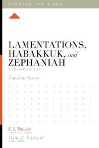Lamentations, Habakkuk, and Zephaniah : A 12-Week Study (Knowing the Bible)