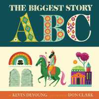 The Biggest Story ABC （Board Book）