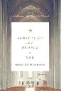 Scripture and the People of God : Essays in Honor of Wayne Grudem