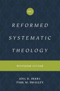 Reformed Systematic Theology, Volume 1 : Revelation and God (Reformed Systematic Theology)