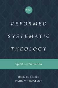 Reformed Systematic Theology, Volume 3 : Spirit and Salvation (Reformed Systematic Theology)