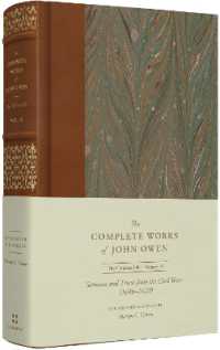 Sermons and Tracts from the Civil Wars (Volume 18) (The Complete Works of John Owen)
